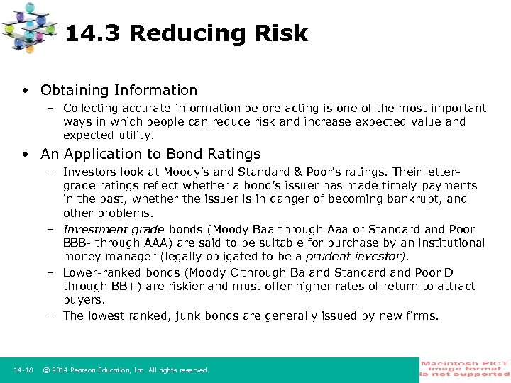 14. 3 Reducing Risk • Obtaining Information – Collecting accurate information before acting is