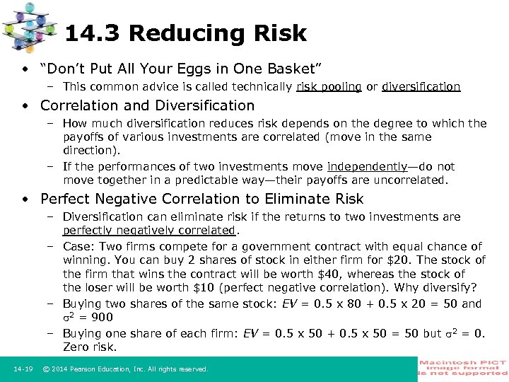 14. 3 Reducing Risk • “Don’t Put All Your Eggs in One Basket” –