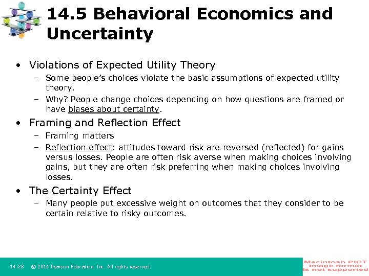 14. 5 Behavioral Economics and Uncertainty • Violations of Expected Utility Theory – Some