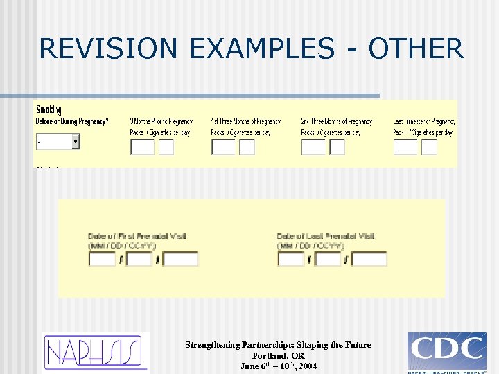 REVISION EXAMPLES - OTHER Strengthening Partnerships: Shaping the Future Portland, OR June 6 th