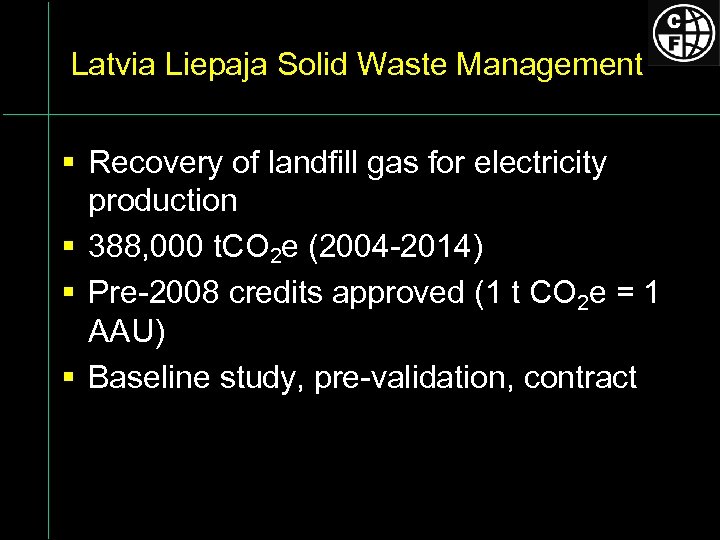 Latvia Liepaja Solid Waste Management § Recovery of landfill gas for electricity production §
