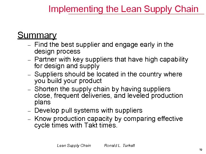 Implementing the Lean Supply Chain Summary – – – Find the best supplier and