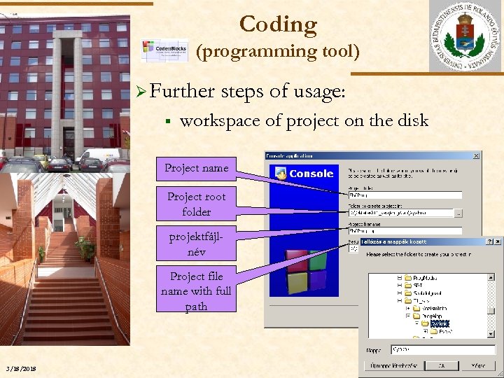 Coding (programming tool) Ø Further § ELTE steps of usage: workspace of project on