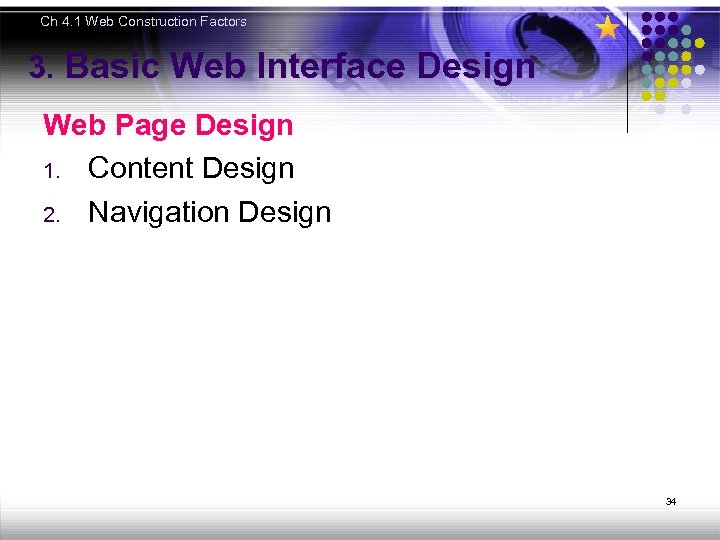 Ch 4. 1 Web Construction Factors 3. Basic Web Interface Design Web Page Design