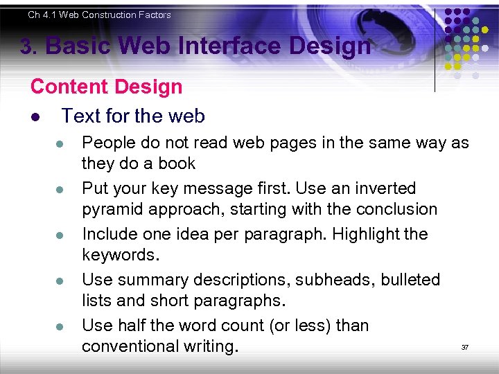 Ch 4. 1 Web Construction Factors 3. Basic Web Interface Design Content Design l