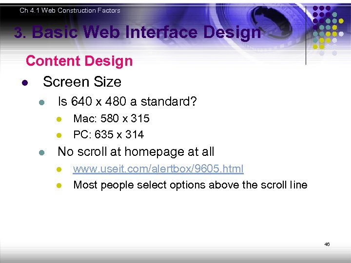 Ch 4. 1 Web Construction Factors 3. Basic Web Interface Design Content Design l