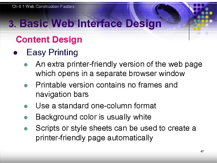 Ch 4. 1 Web Construction Factors 3. Basic Web Interface Design Content Design l