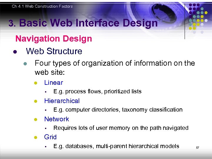 Ch 4. 1 Web Construction Factors 3. Basic Web Interface Design Navigation Design l