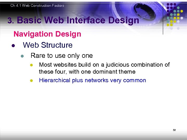 Ch 4. 1 Web Construction Factors 3. Basic Web Interface Design Navigation Design l
