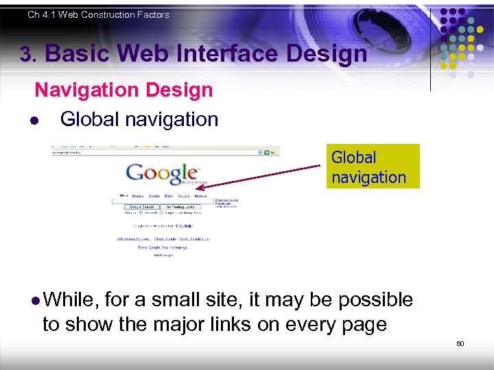 Ch 4. 1 Web Construction Factors 3. Basic Web Interface Design Navigation Design l