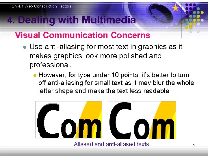 Ch 4. 1 Web Construction Factors 4. Dealing with Multimedia Visual Communication Concerns l