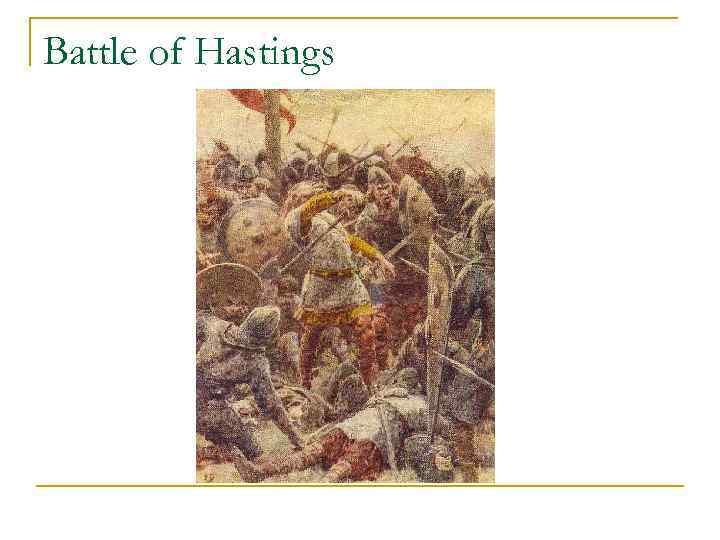 Battle of Hastings 