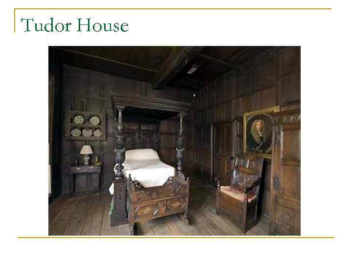 Tudor House 