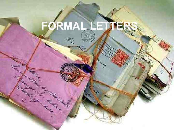 FORMAL LETTERS 