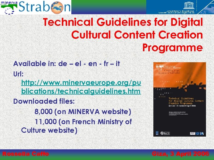 Technical Guidelines for Digital Cultural Content Creation Programme Available in: de – el -