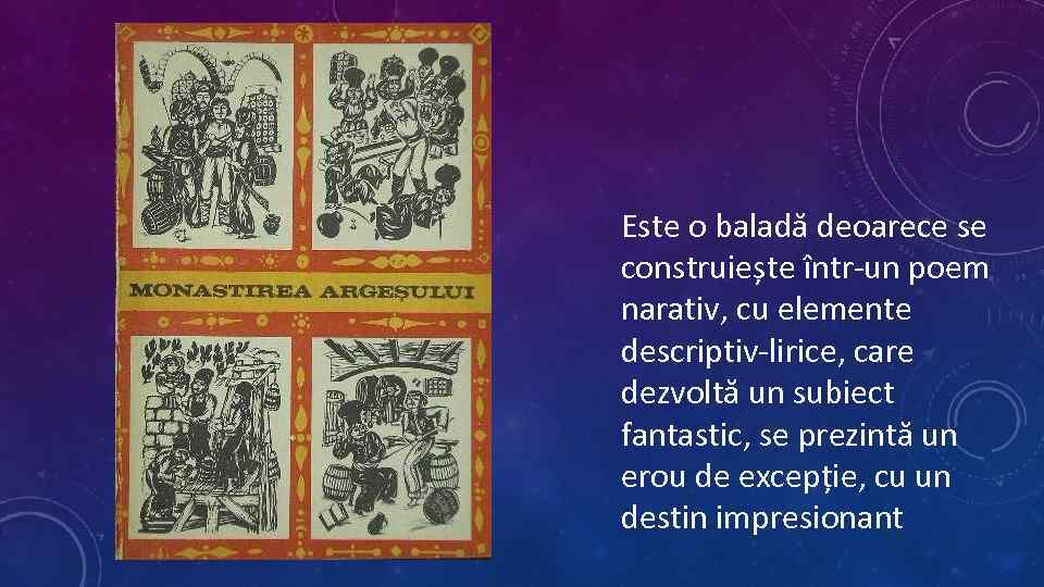 Este o baladă deoarece se construiește într-un poem narativ, cu elemente descriptiv-lirice, care dezvoltă