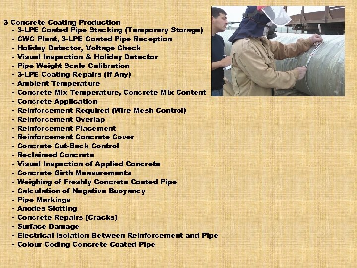 3 Concrete Coating Production - 3 -LPE Coated Pipe Stacking (Temporary Storage) - CWC