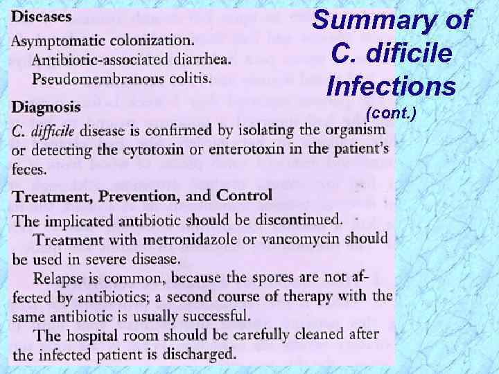 Summary of C. dificile Infections (cont. ) 