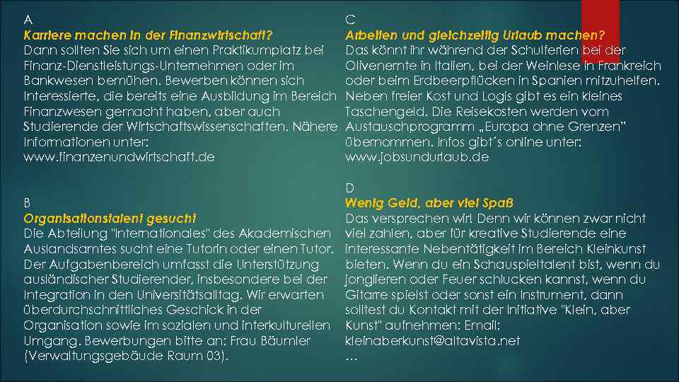 A Karriere machen in der Finanzwirtschaft? Dann sollten Sie sich um einen Praktikumplatz bei