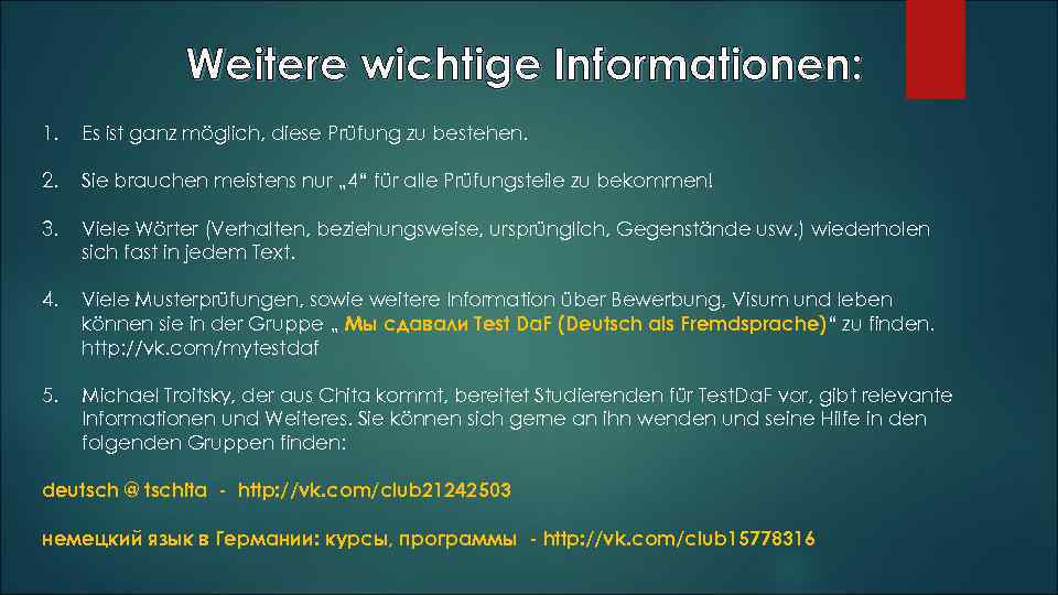 Weitere wichtige Informationen: 1. Es ist ganz möglich, diese Prüfung zu bestehen. 2. Sie