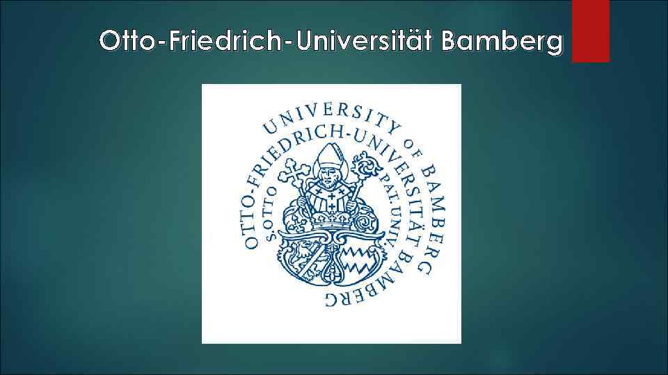 Otto-Friedrich-Universität Bamberg 