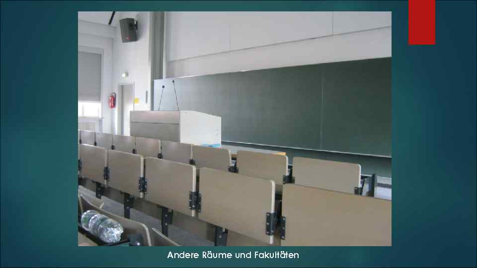 Andere Räume und Fakultäten 