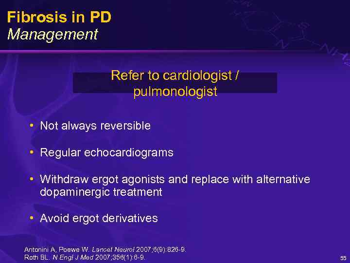 Fibrosis in PD Management Refer to cardiologist / pulmonologist • Not always reversible •