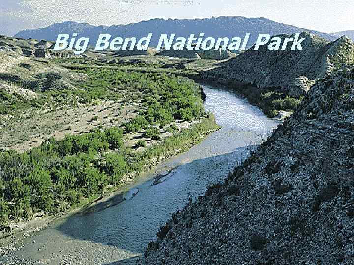 Big Bend National Park 