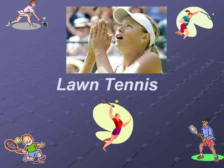 Lawn Tennis 