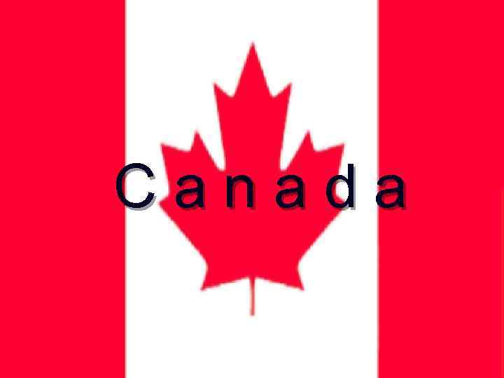 C a n a d a 