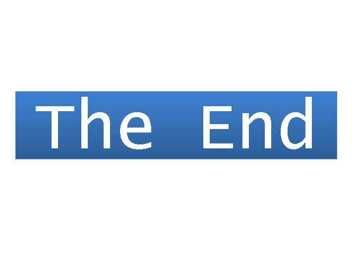 The End 