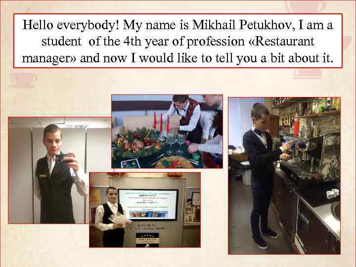 Hello everybody! My name is Mikhail Petukhov, I am a student of the 4