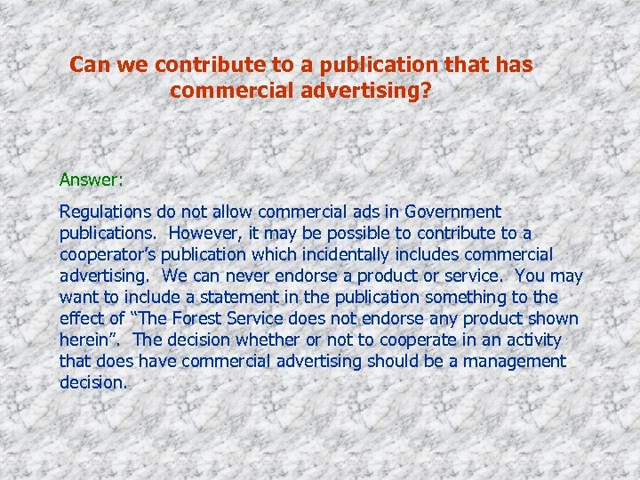 Can we contribute to a publication that has commercial advertising? Answer: Regulations do not