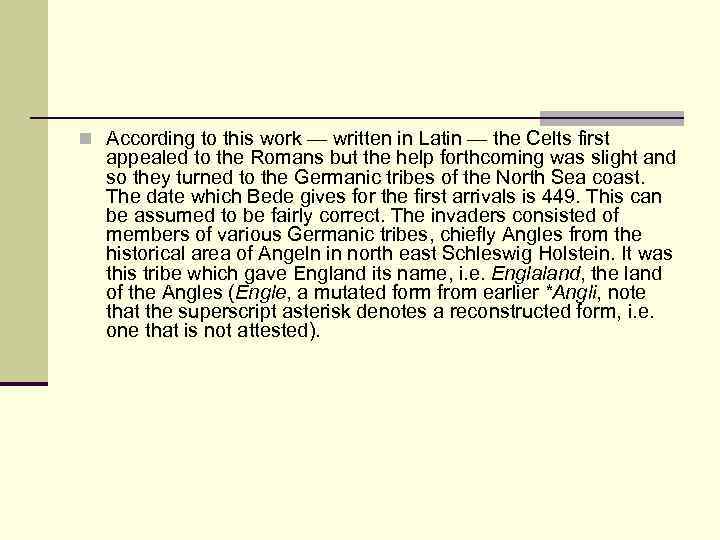 n According to this work — written in Latin — the Celts first appealed