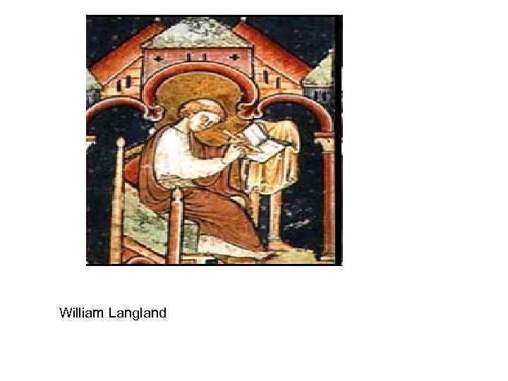 William Langland 