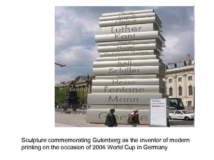 Sculpture commemorating Gutenberg as the inventor of modern printing on the occasion of 2006