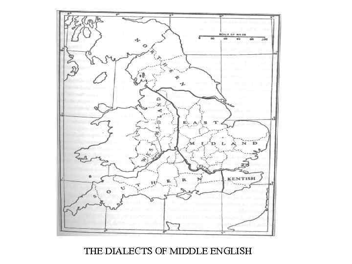 THE DIALECTS OF MIDDLE ENGLISH 