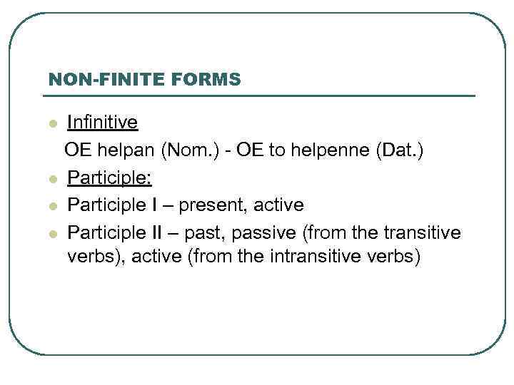 Non finite forms of the verb презентация