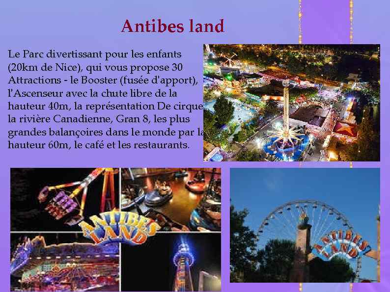  Antibes land Le Parc divertissant pour les enfants (20 km de Nice), qui