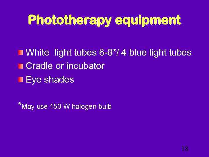 Phototherapy equipment White light tubes 6 -8*/ 4 blue light tubes Cradle or incubator