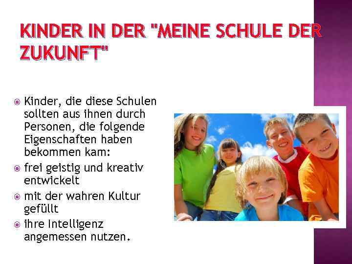 KINDER IN DER 