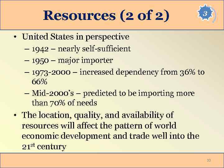 Resources (2 of 2) 3 • United States in perspective – 1942 – nearly