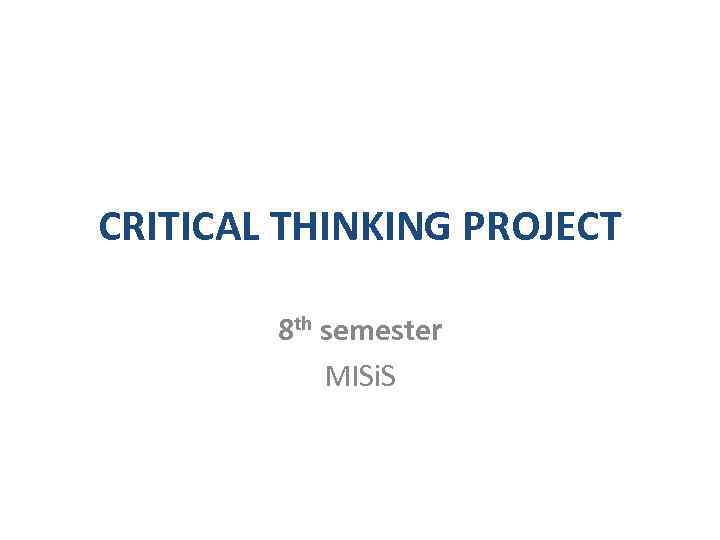 module 8 sam critical thinking project 1c