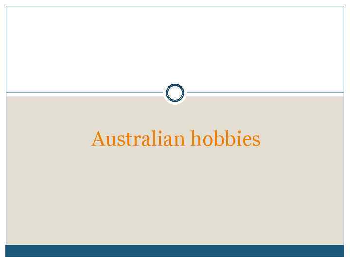 Australian hobbies 