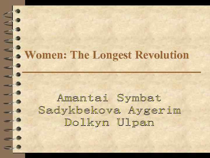 Women: The Longest Revolution 