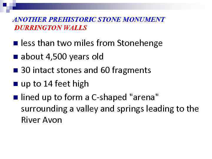 ANOTHER PREHISTORIC STONE MONUMENT DURRINGTON WALLS less than two miles from Stonehenge n about