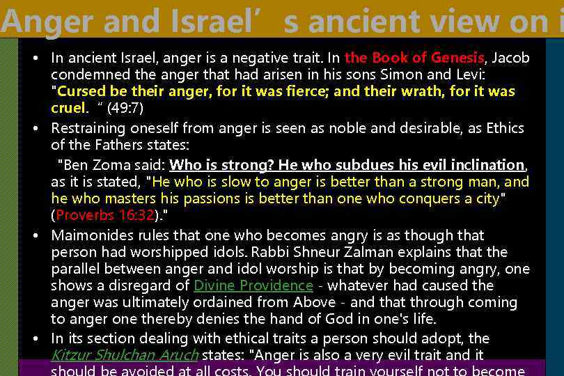 Anger and Israel’s ancient view on i • In ancient Israel, anger is a