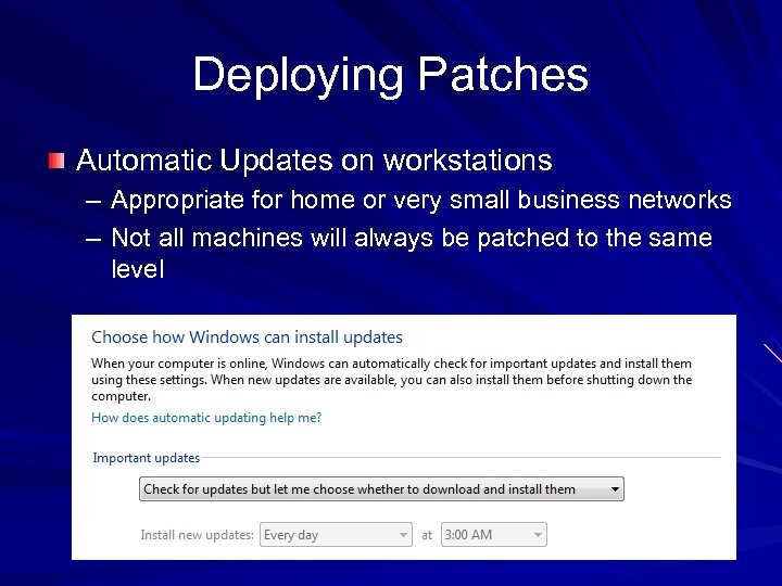 Deploying Patches Automatic Updates on workstations – Appropriate for home or very small business