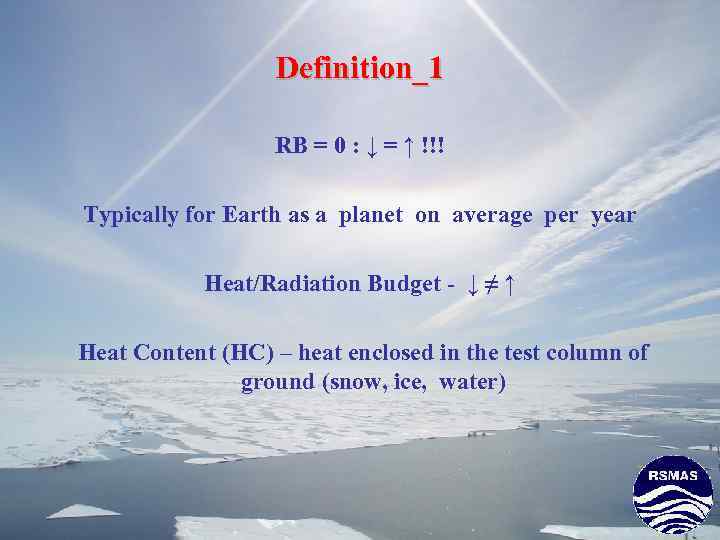 Definition_1 RB = 0 : ↓ = ↑ !!! Typically for Earth as a