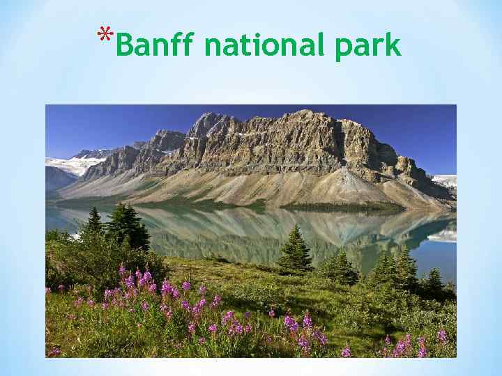 *Banff national park 